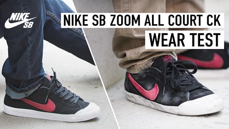 All Court Teaser Wear Test: Nike SB Zoom All Court CK