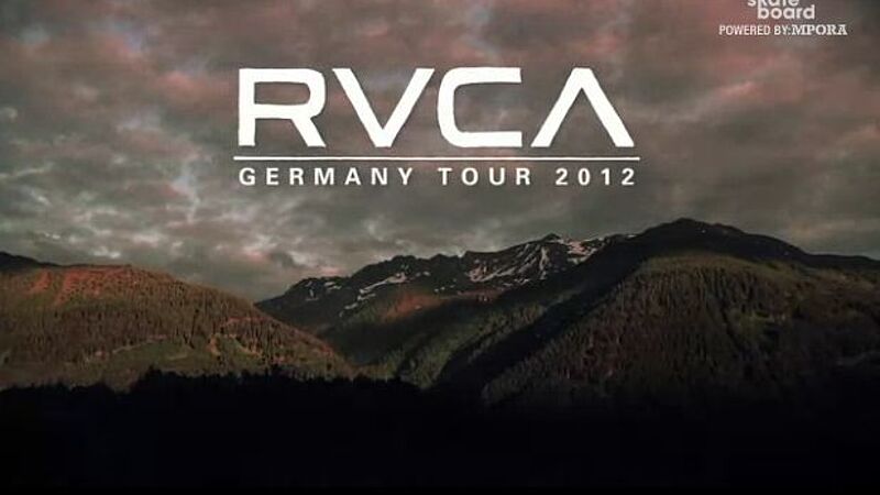 RVCA RVCA Deutschland Tour