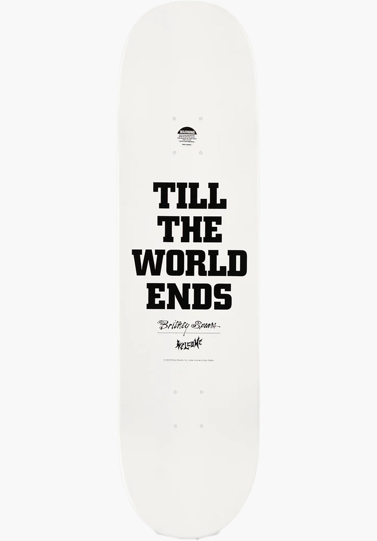 Welcome x Britney Spears Till The World Ends Popsicle Deck white dip – Rückenansicht
