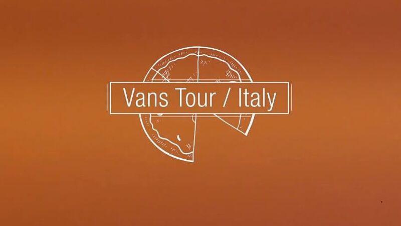 Vans Germany/Austria - Italy Skate Tour