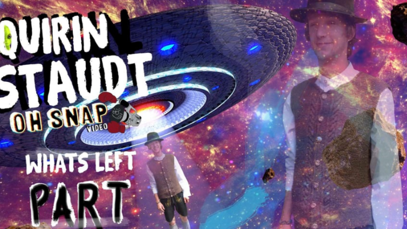 Quirin Staudt - "Whats left" PART
